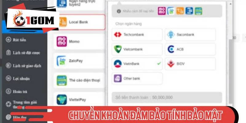 Chuyển khoản đảm bảo tính bảo mật siêu cao