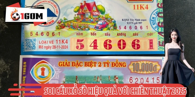 Soi Cầu Xổ Số Hiệu Quả Với Chiến Thuật Chính Xác 2025